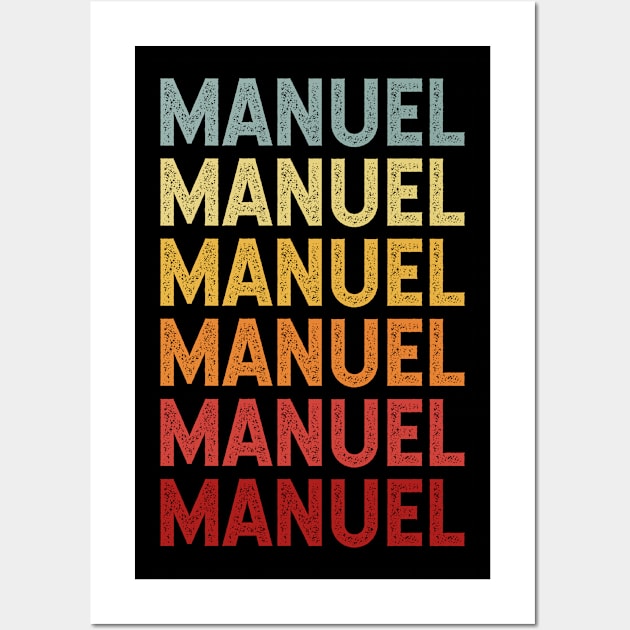 Manuel Name Vintage Retro Gift Named Manuel Wall Art by CoolDesignsDz